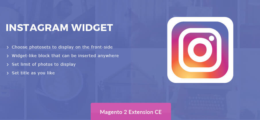 Instagram Widget – Magento 2 Instagram Integration Extension