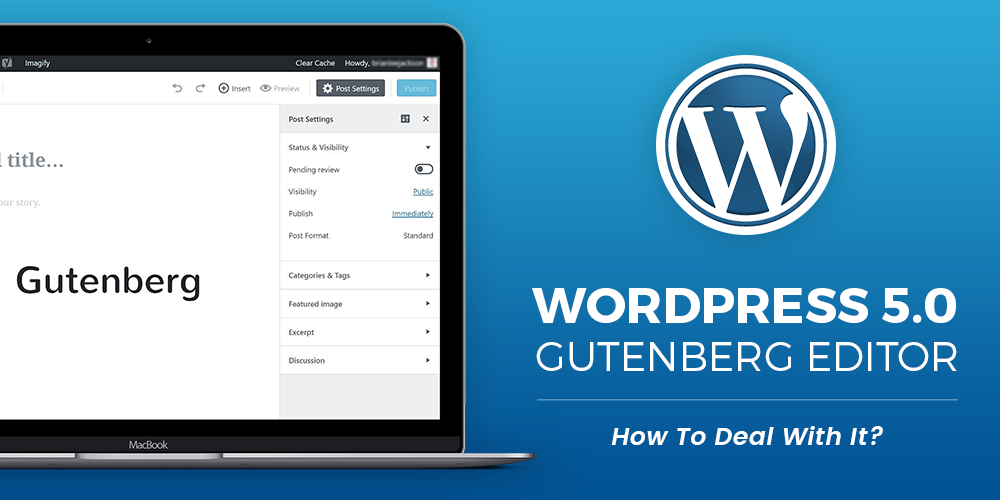 WordPress 5.0 - Gutenberg Editor