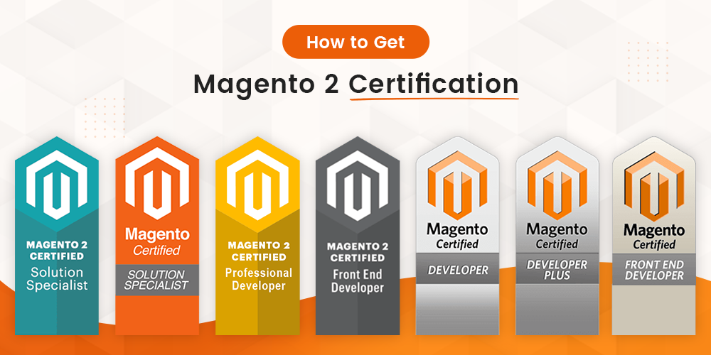 How To Get Magento 2 Certification