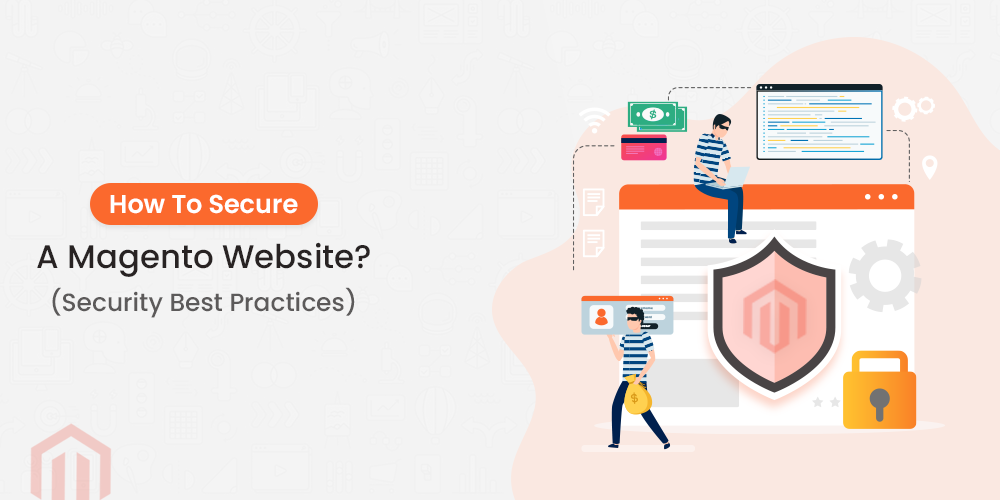How To Secure A Magento Website